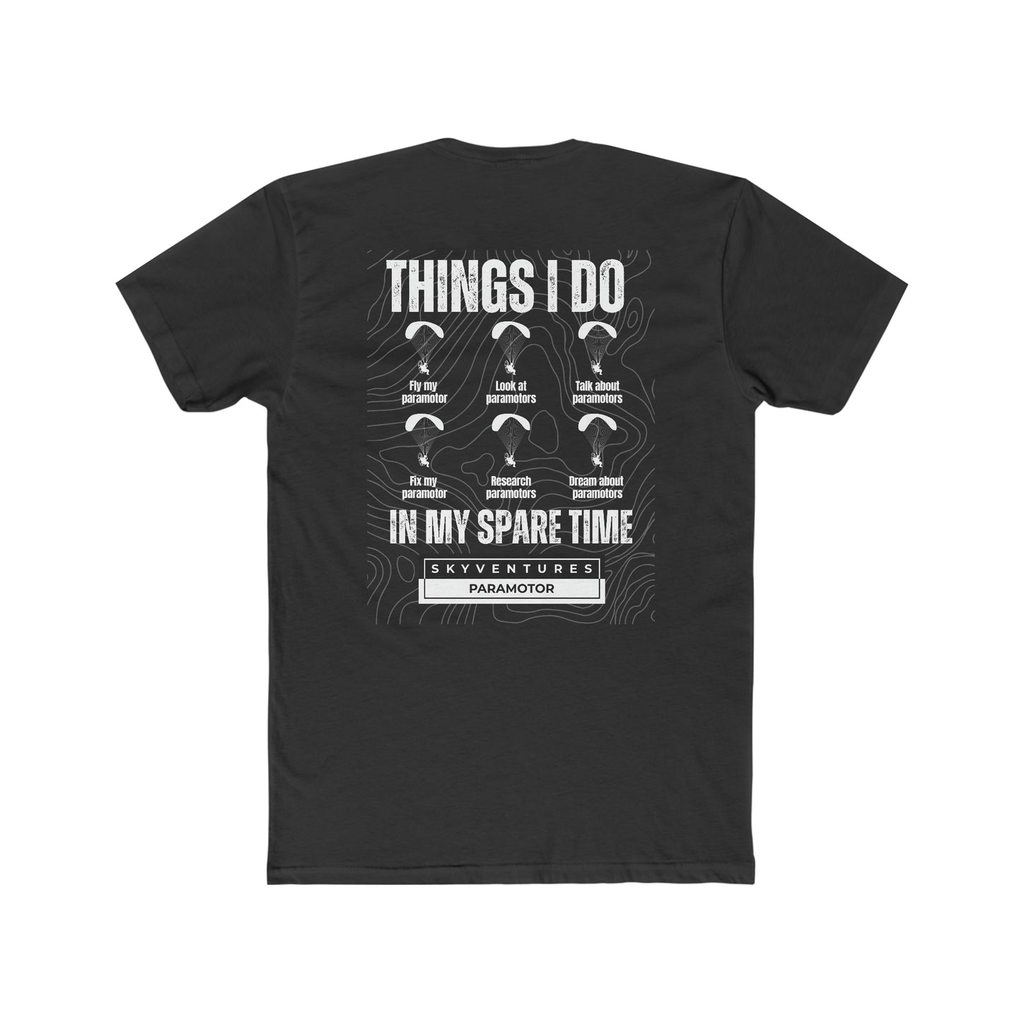In My Spare Time Tee